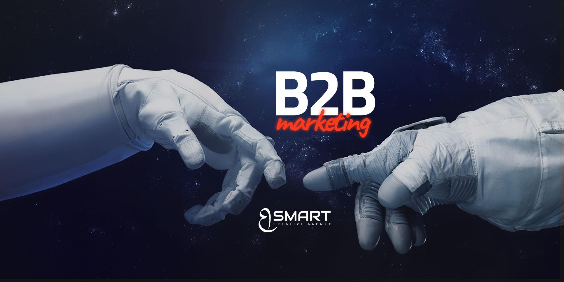 The world of B2B Marketing